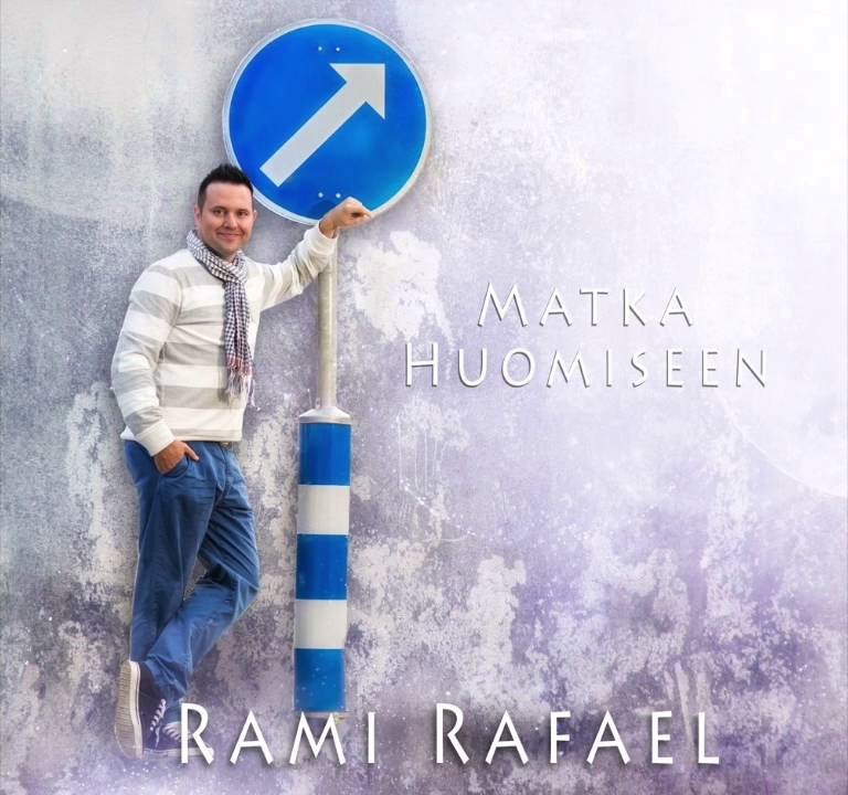 Rami Rafael Matka huomiseen