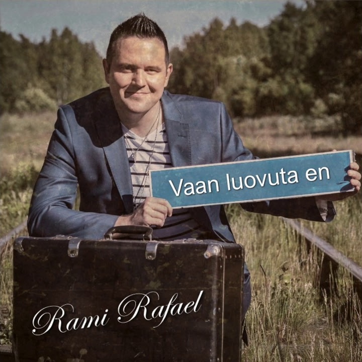 Rami Rafael Vaan luovuta en